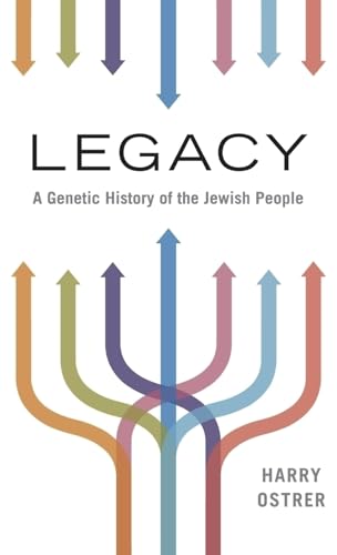 Legacy: A Genetic History of the Jewish People