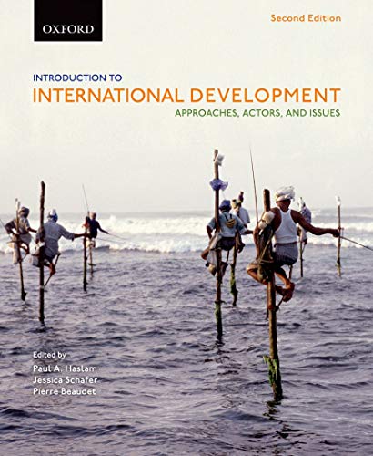 Introduction to International Development: Approaches, Actors, and Issues