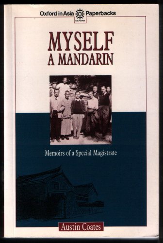 Myself a Mandarin (Oxford in Asia Paperbacks)
