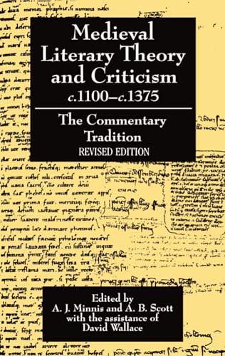 Medieval Literary Theory and Criticism c.1100-c.1375: The Commentary Tradition, Revised Edition