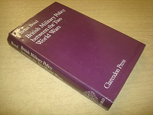 British Military Policy Between the Two World Wars