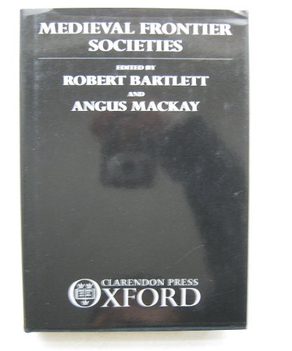 Medieval Frontier Societies