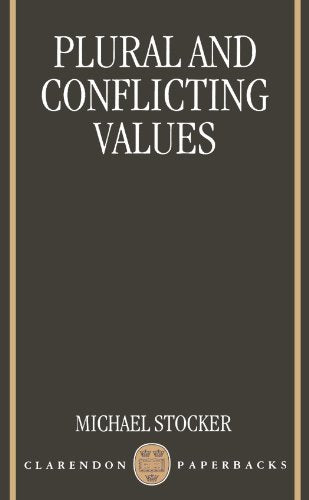 Plural and Conflicting Values (Clarendon Paperbacks)