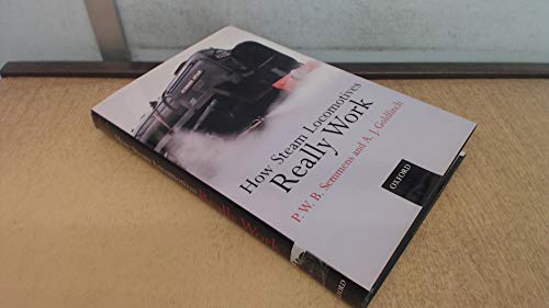 How Steam Locomotives Really Work