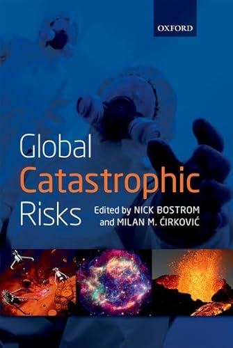 Global Catastrophic Risks