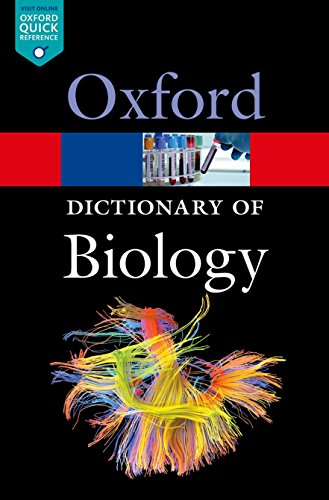 A Dictionary of Biology (Oxford Quick Reference)