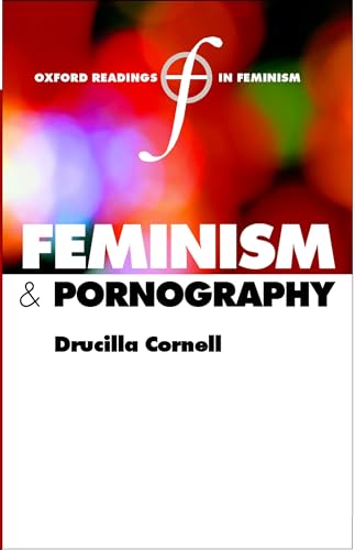 Feminism and Pornography (Oxford Readings in Feminism)