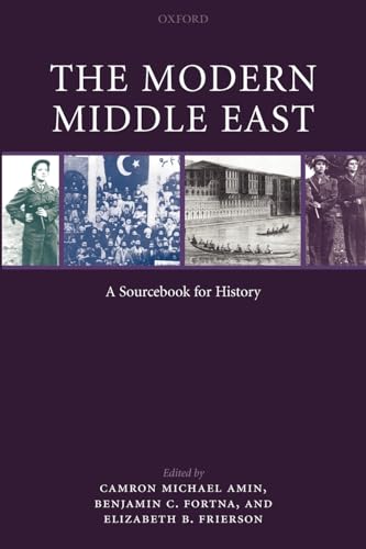 MODERN MIDDLE EAST:SOURCEBOOK FOR HISTORY PAPER: A Sourcebook for History