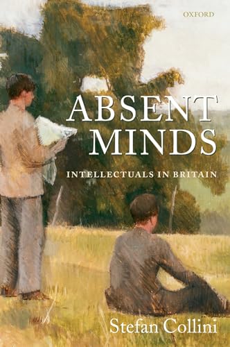 Absent Minds: Intellectuals in Britain
