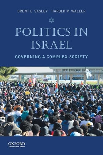 Politics in Israel: Governing a Complex Society
