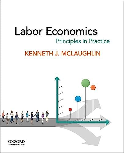Labor Economics: Principles in Practice