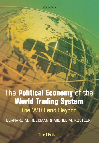 The Political Economy of the World Trading System: The WTO and Beyond  3rd Edition