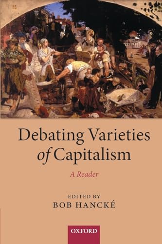 Debating Varieties of Capitalism: A Reader