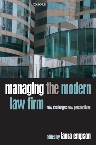 MANAGING MODERN LAW FIRM:NEW CHALLENGES NEW PERSPECTIVES PAPER: New Challenges, New Perspectives