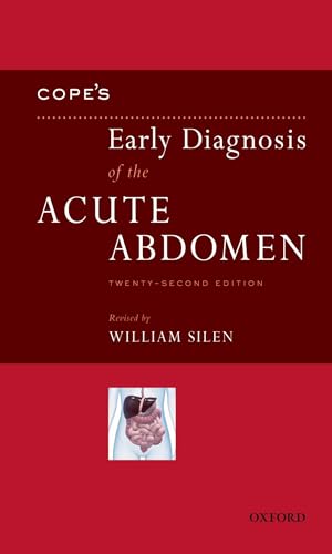 Cope's Early Diagnosis of the Acute Abdomen: Twenty-Second Edition