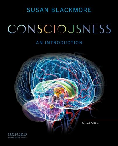 Consciousness: An Introduction (2nd ed.)