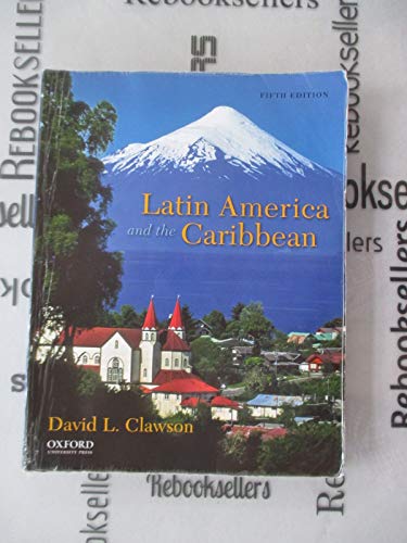 Latin America and the Caribbean: Lands and Peoples