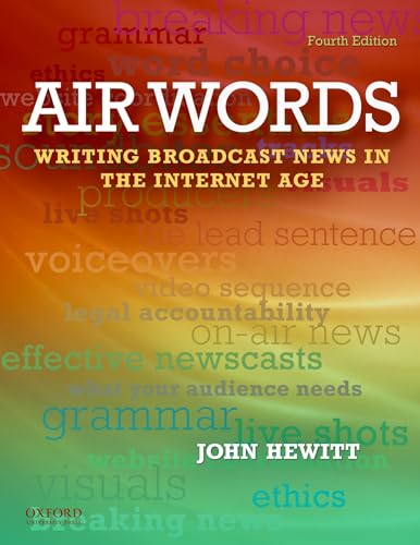 Air Words: Writing Broadcast News in the Internet Age