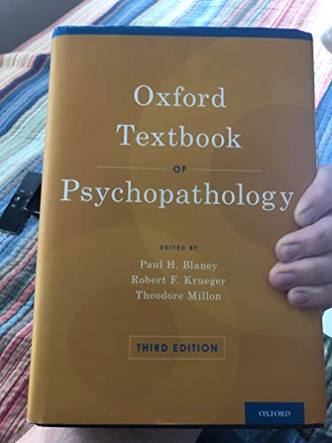 Oxford Textbook of Psychopathology (Oxford Textbooks in Clinical Psychology)