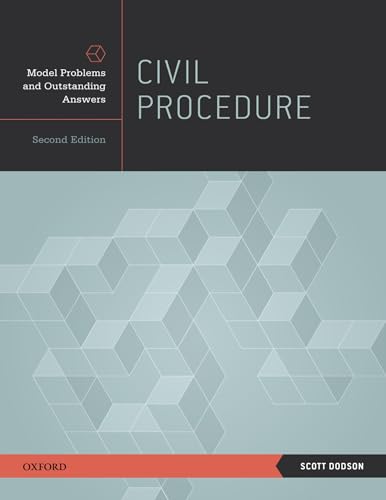 Civil Procedure: Model Problems and Outstanding Answers