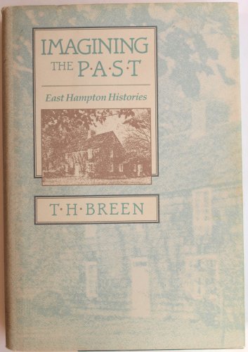 Imagining the Past: East Hampton Histories