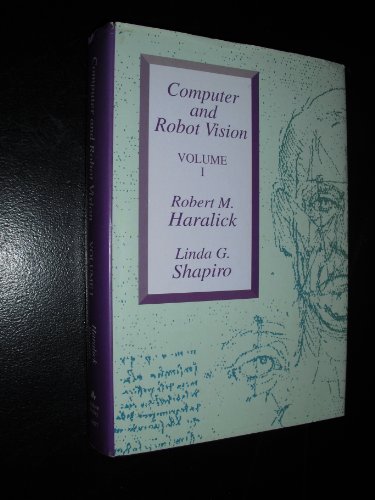 Computer and Robot Vision, Vol. 1