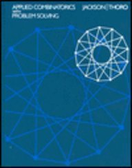 Applied Combinatorics With Problem Solving