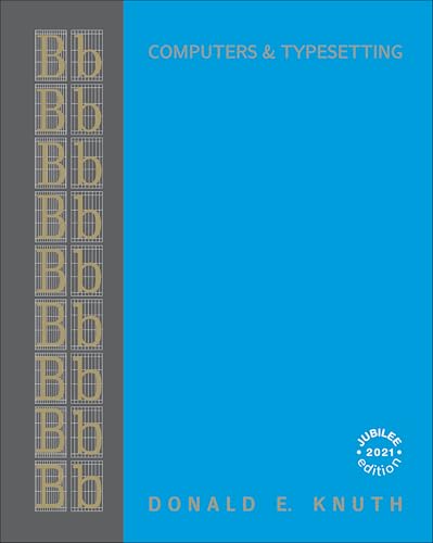 Computers & Typesetting, Volume B: TeX: The Program (Computers and Typesetting, B)