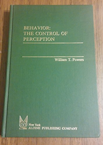 Behavior: The Control of Perception