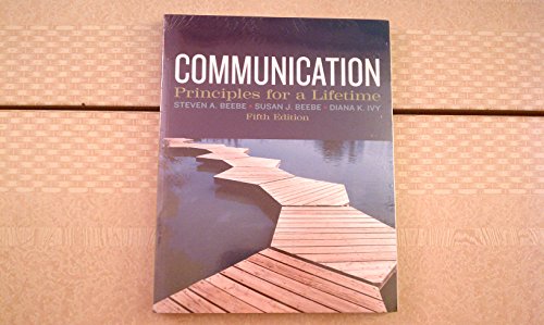 Communication: Principles for a Lifetime (5th Edition)