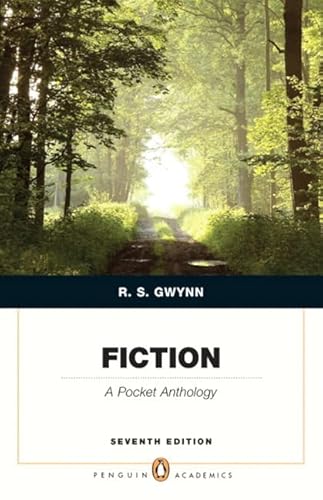 Fiction: A Pocket Anthology (Penguin Academics Series) (7th Edition)