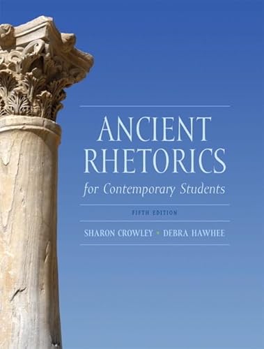 Ancient Rhetorics for Contemporary Students
