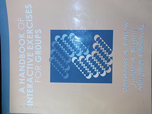 A Handbook of Interactive Exercises for Groups