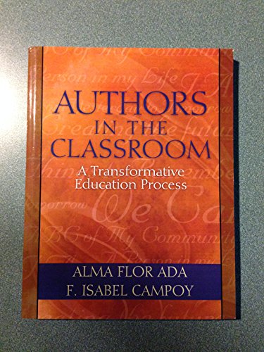 Authors in the Classroom: A Transformative Education Process