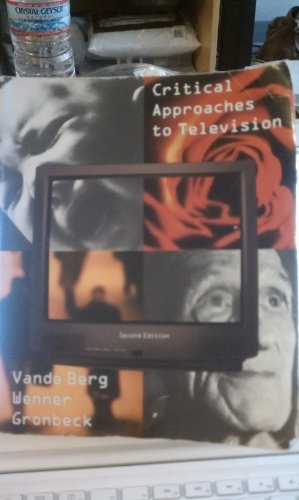 Critical Approaches to Television (2nd Edition)