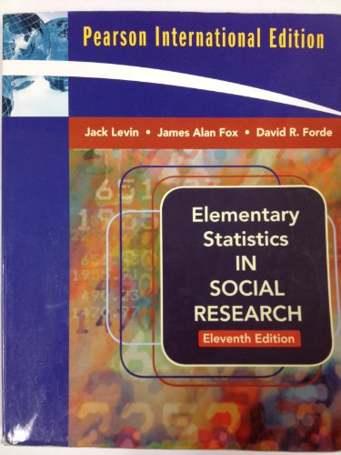 Elementary Statistics in Social Research (11th Edition)