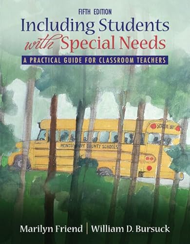 Including Students With Special Needs: A Practical Guide for Classroom Teachers (with MyEducationLab) (5th Edition)