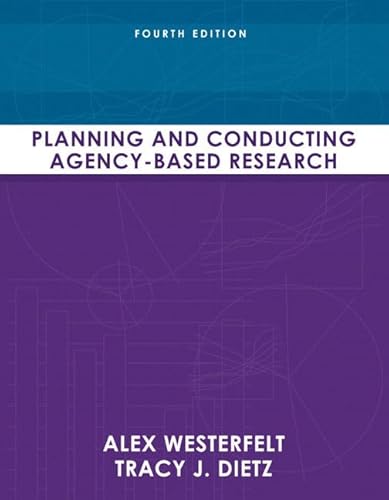 Planning and Conducting Agency-Based Research
