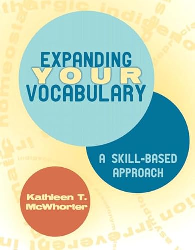 Expanding Your Vocabulary (McWhorter Reading & Writing Series)