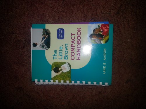 Little, Brown Compact Handbook with Exercises (7th Edition)