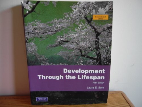 Development Through the Lifespan (5th Edition) (International edition)