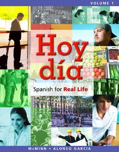 Hoy día: Spanish for Real Life, Volume 1