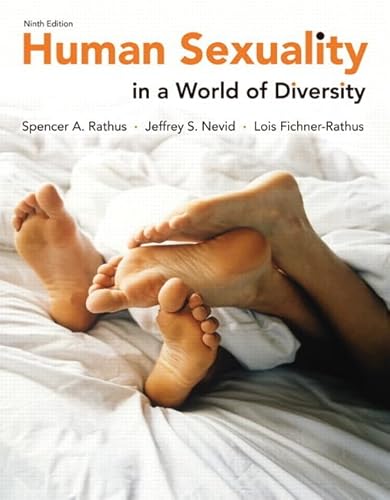 Human Sexuality in a World of Diversity (case) (9th Edition)