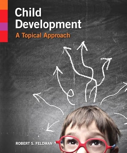 Child Development: A Topical Approach