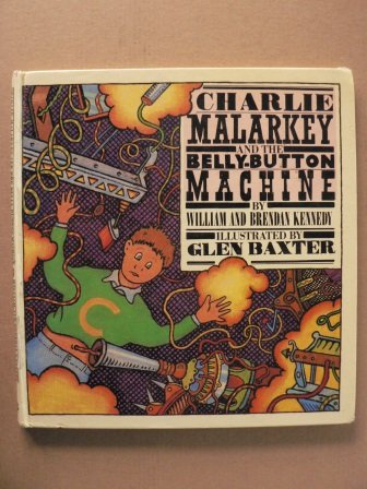 Charlie Malarkey and the Belly Button
