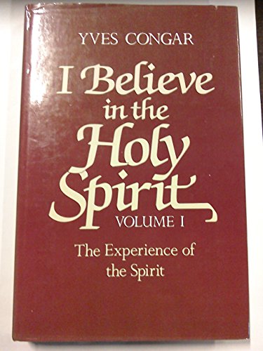 I Believe in the Holy Spirit: v. 1
