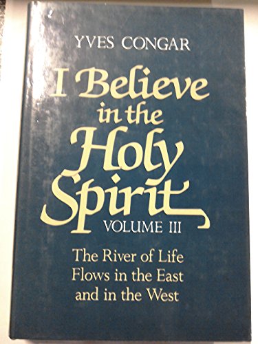 I Believe in the Holy Spirit: v. 3