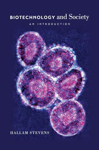 Biotechnology and Society: An Introduction