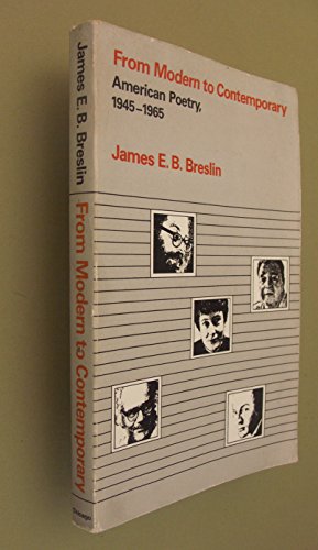 From Modern to Contemporary: American Poetry, 1945-1965