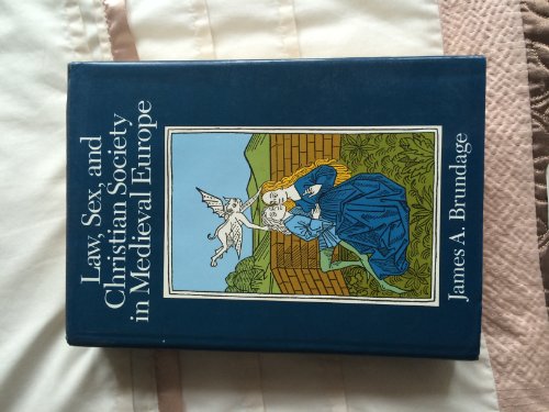 Law, sex, and Christian society in medieval Europe
